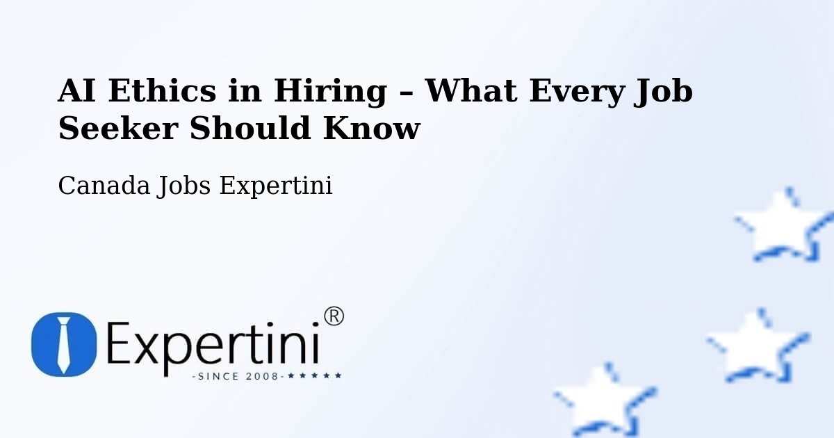 AI Ethics in Recruitment & Hiring – Killam - Killam, Canada Jobs Expertini